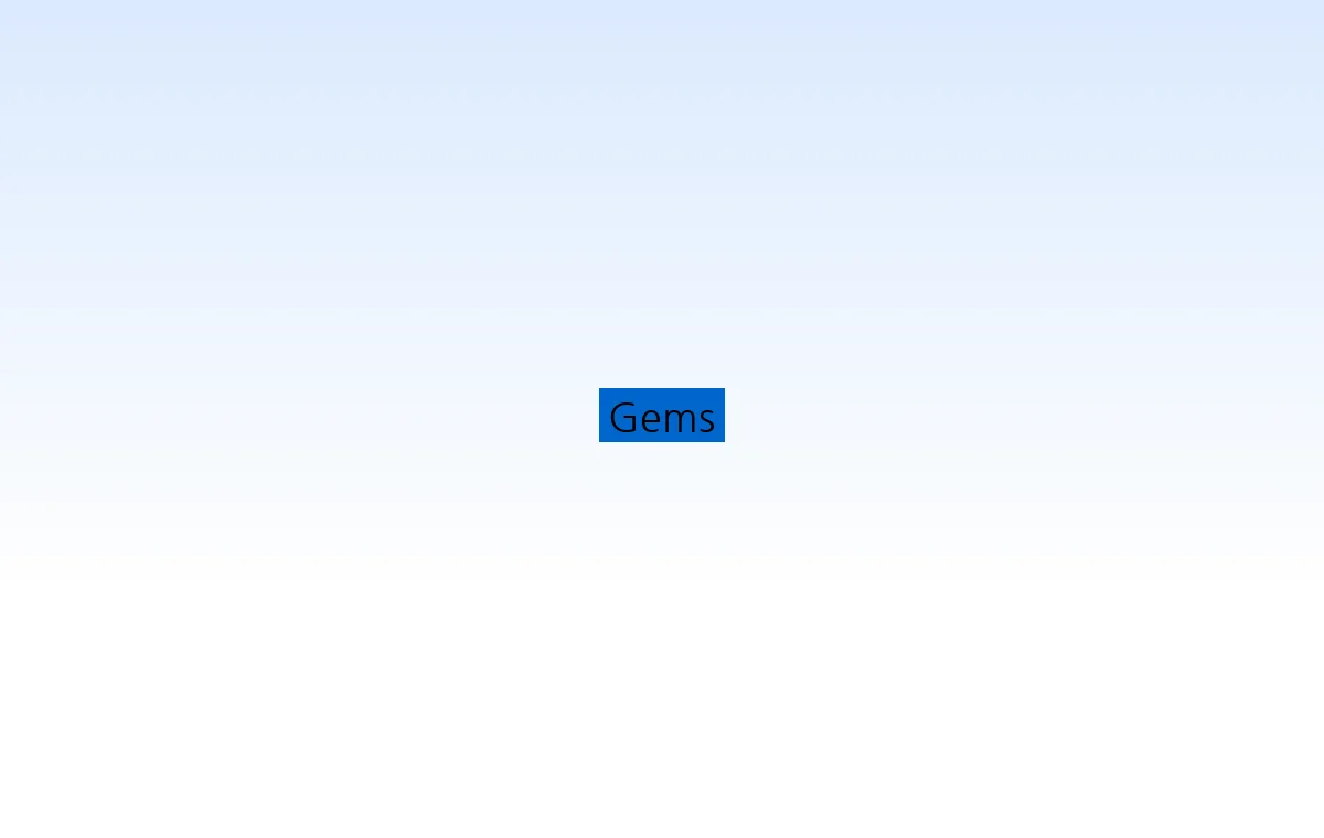 Gems